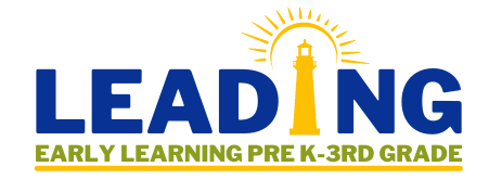 Leading: Early Learning Pre-K through 3rd Grade