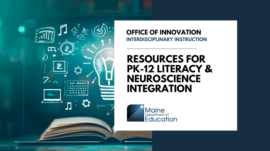 Resources for PK-12 Literacy & Neuroscience