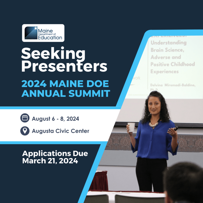 Seeking Presenters for 2024 Maine DOE Annual Summit