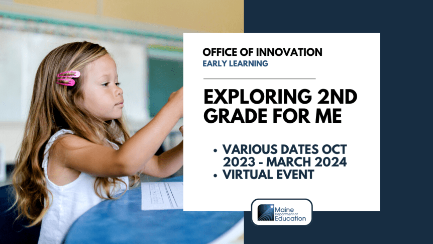 Professional Learning Community to Explore 2nd Grade for ME