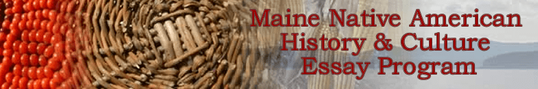 Secretary of State’s 2022 Maine Native American History and Culture Essay&nbsp;Contest