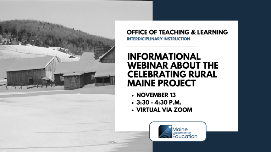 Informational Webinar About the Celebrating Rural Maine&nbsp;Project