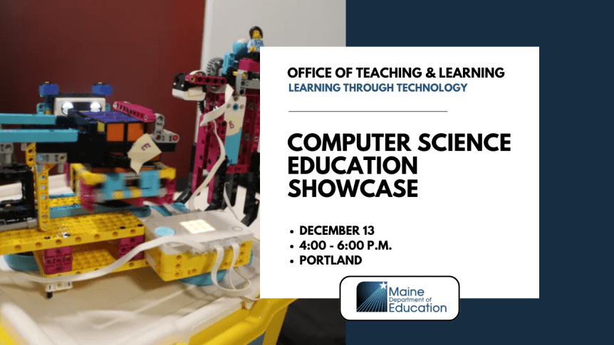 Maine DOE to Host Third Annual Computer Science Education&nbsp;Showcase