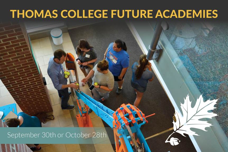 Student Career & Degree Exploration Event at Thomas College on 9/30 and 10/28  