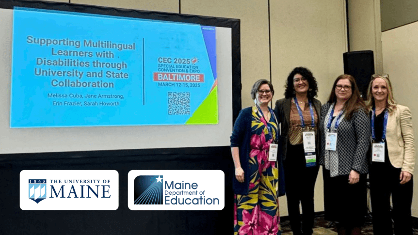 Language, Learning, and Leadership in Maine: Supporting Multilingual Learners with Disabilities through University and State&nbsp;Collaboration