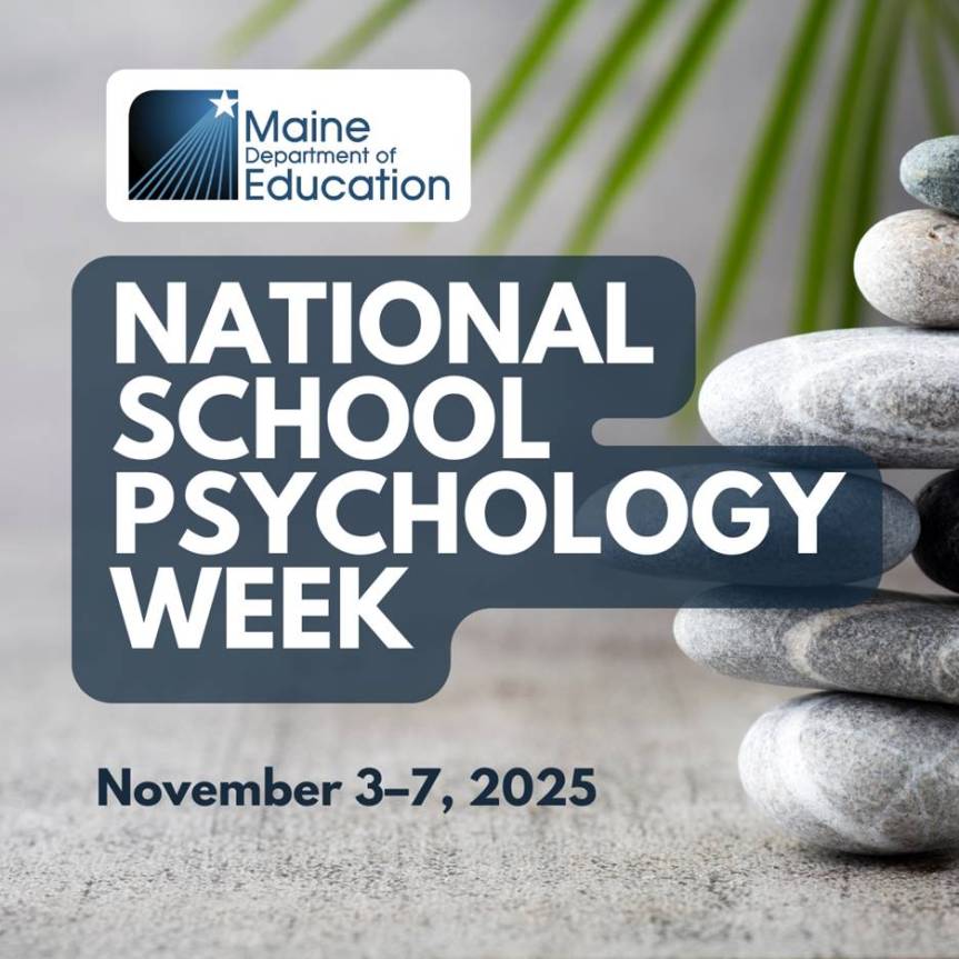 Maine DOE Recognizes National School Psychology Week from November 3-7,&nbsp;2025