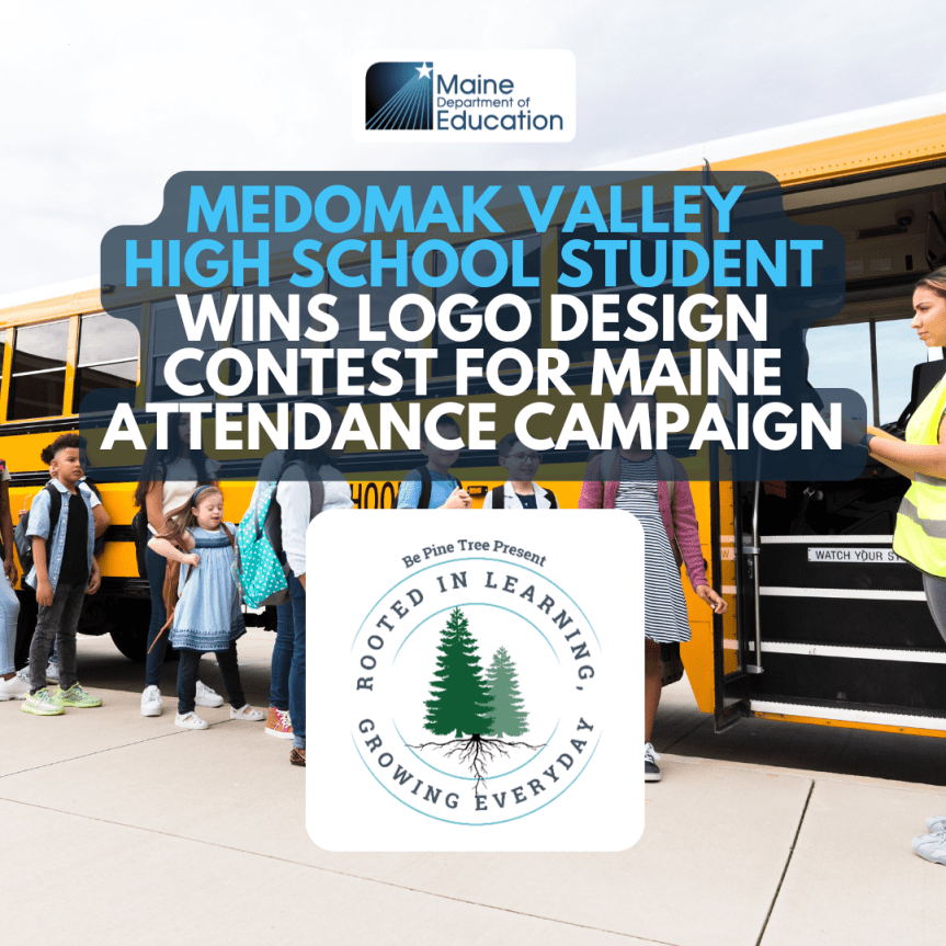 Medomak Valley High School Student Wins Logo Design Contest for Maine Attendance&nbsp;Campaign
