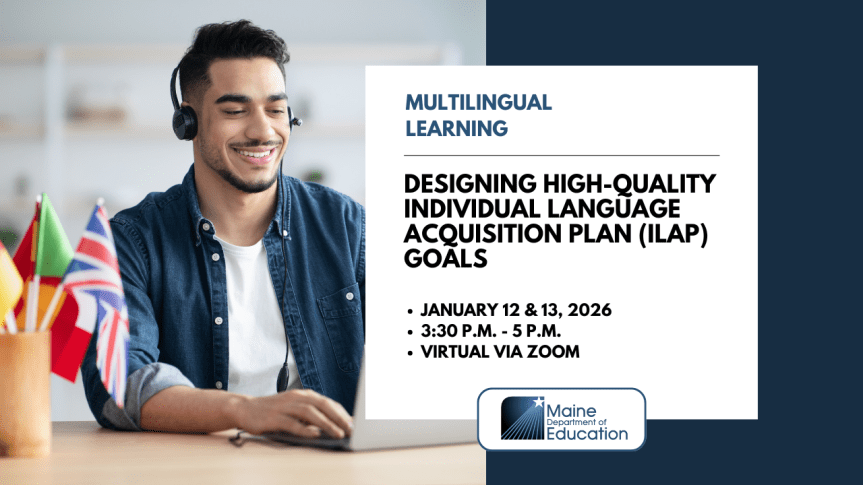 Multilingual Learning - ILAP Goals - Jan 12 & 13