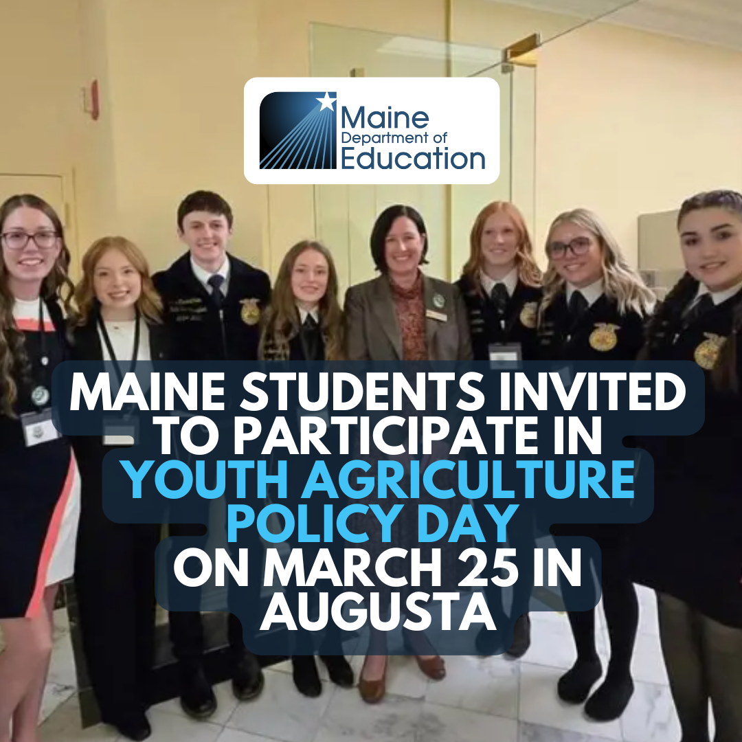 Maine Students Invited to Participate in Youth Agriculture Policy Day on March 25 in Augusta