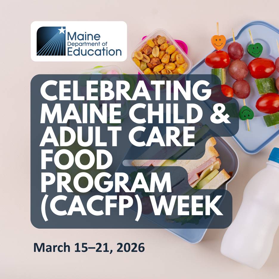 Celebrating National Child and Adult Care Food Program (CACFP) Week from March 15-21, 2026