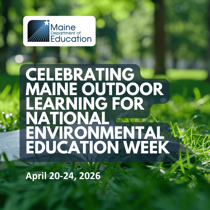 Celebrating Maine Outdoor Learning
