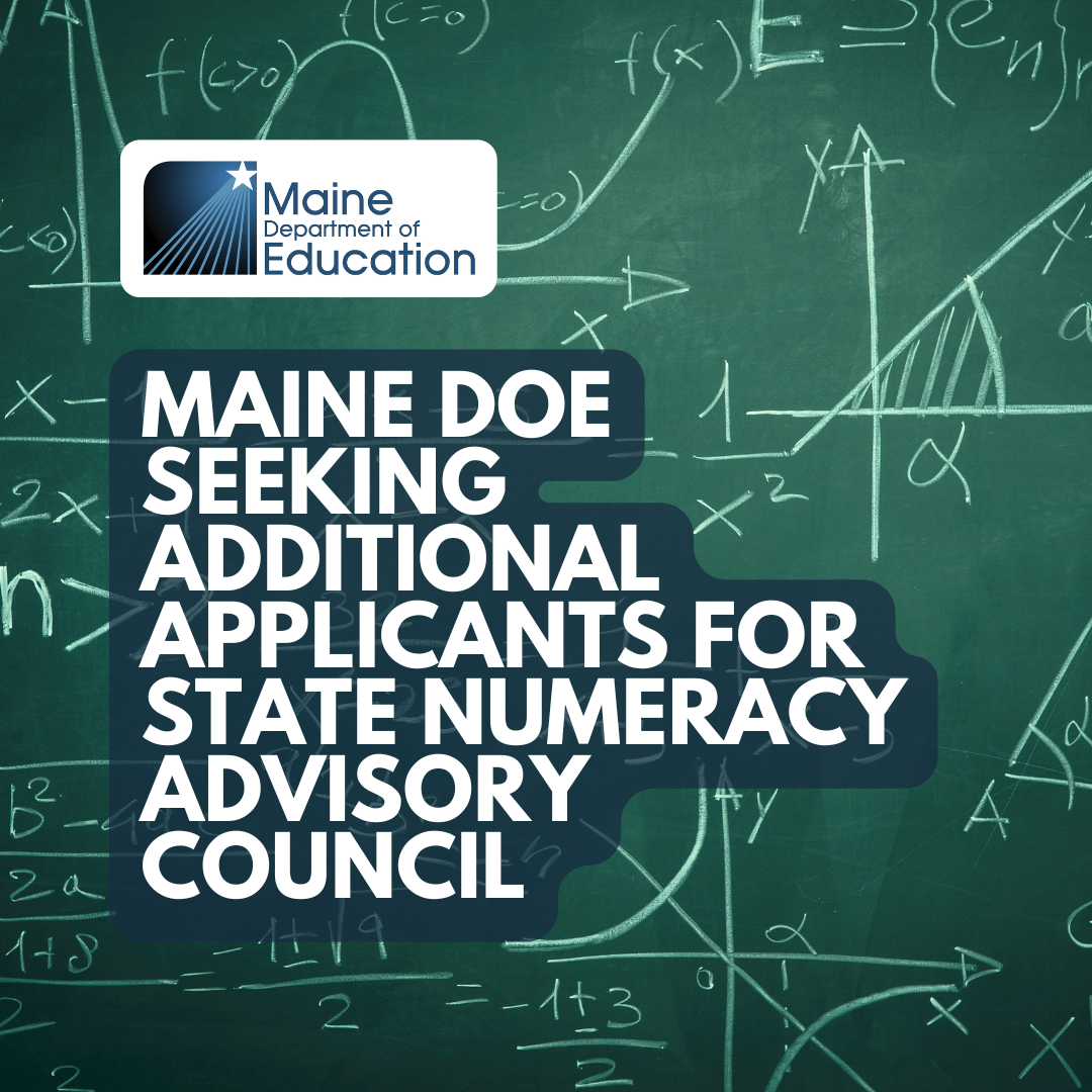 Maine DOE Seeking Additional Applicants for State Numeracy Advisory Council