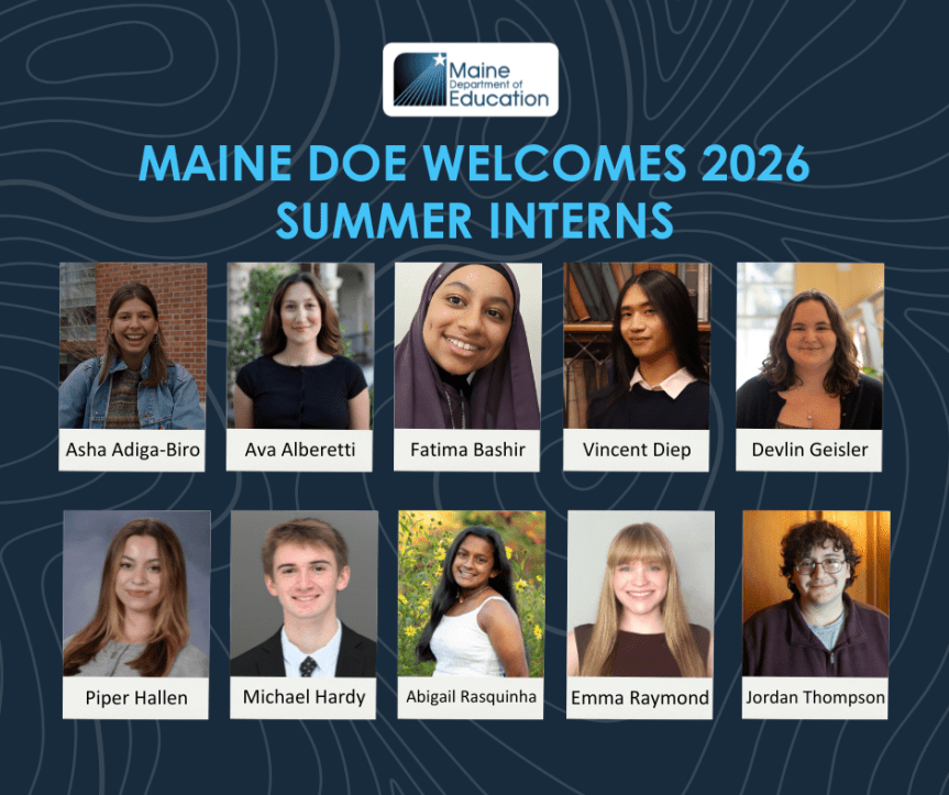 Maine DOE Welcomes 2026 Summer Interns