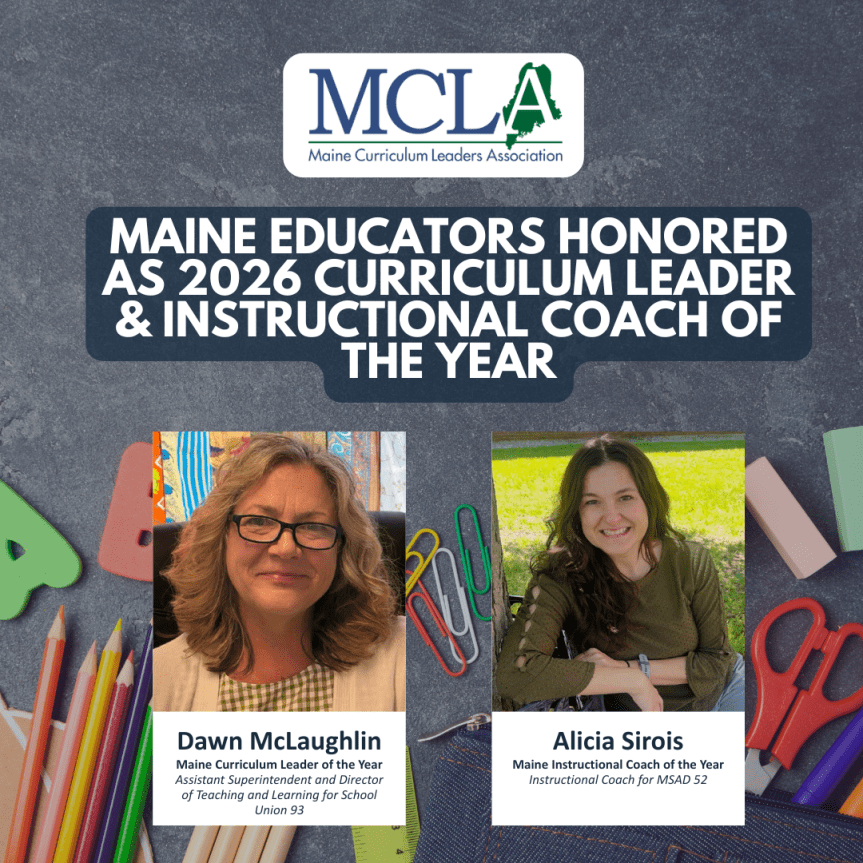 Maine Educators Honored as 2026 Curriculum Leader & Instructional Coach of the Year