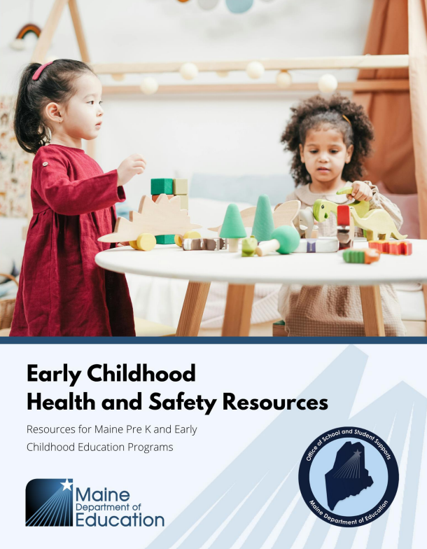 Maine DOE Shares Updated Early Childhood Health and Safety Resources