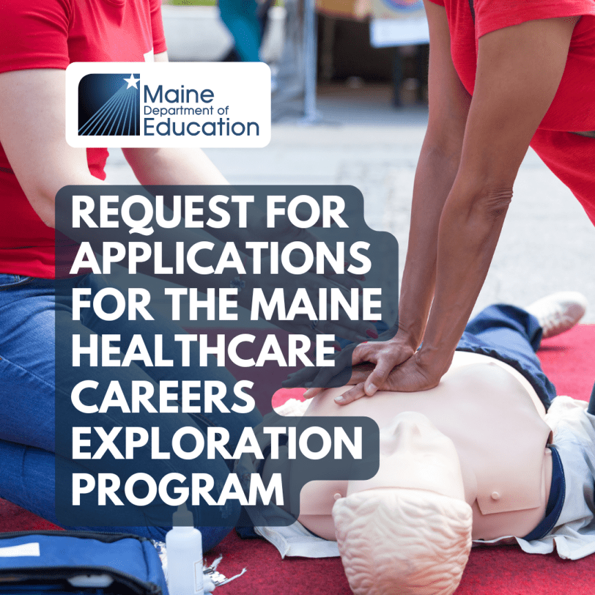 RFP RFP for Maine Healthcare Careers Exploration Program