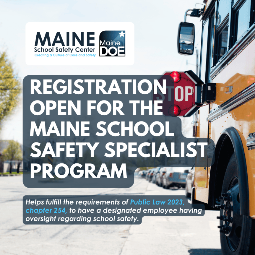 Maine School Safety Specialist Program